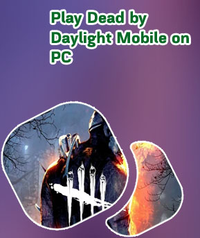 Dead by daylight play store