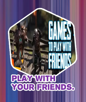 Online games to play with friends